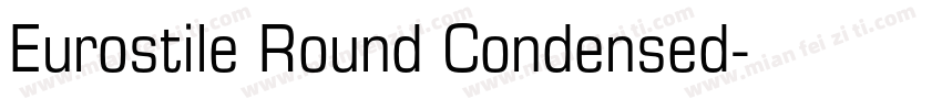 Eurostile Round Condensed字体转换